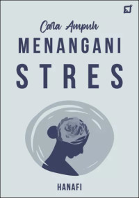 Image of CARA AMPUH MENANGANI STRES