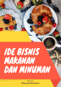 Image of Ide Bisnis Makanan dan Minuman