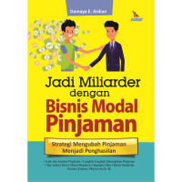 Image of jadi miliarder dengan bisnis modal pinjaman