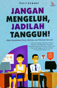 Image of jangan mengeluh, jadilah tangguh!