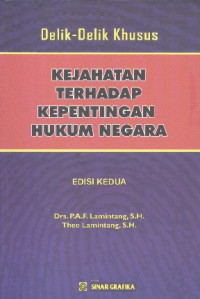 Image of kejahatan terhadap kepentingan hukum negara