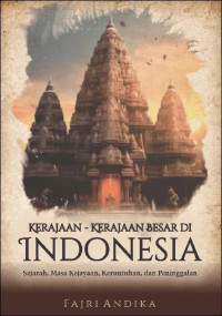 Image of KERAJAAN-KERAJAAN BESAR DI INDONESIA