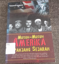 Image of musuh-musuh amerika panjang sejarah