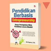 Image of PENDIDIKAN BERBASIS ENTREPRENEURSHIP