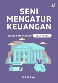 Image of seni mengatur keuangan bebas finansial di usia muda