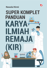 Image of super komplet panduan karya ilmiah remaja (KIR)